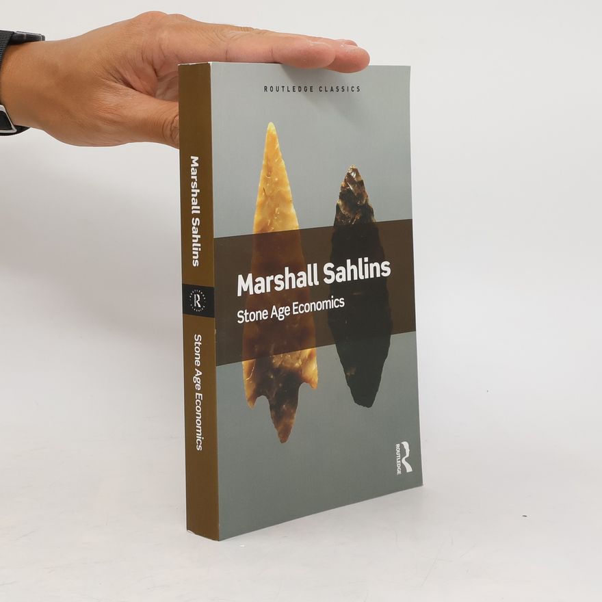 Marshall Sahlins Stone Age Economics