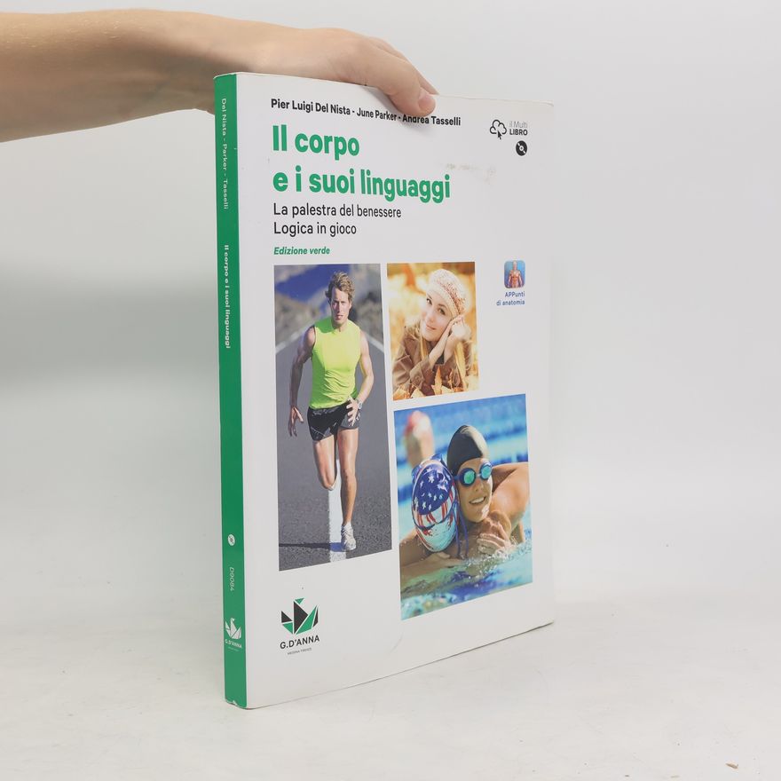Pier Luigi Del Nista Il corpo e i suoi linguaggi
