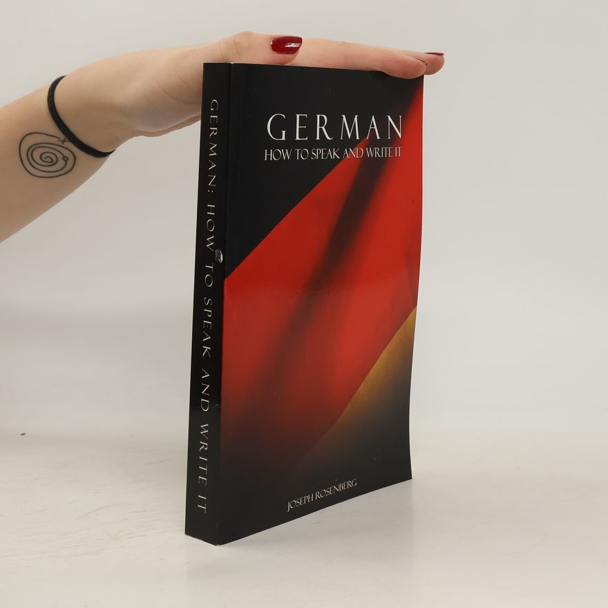 Joseph Rosenberg German. How to speak and write it
