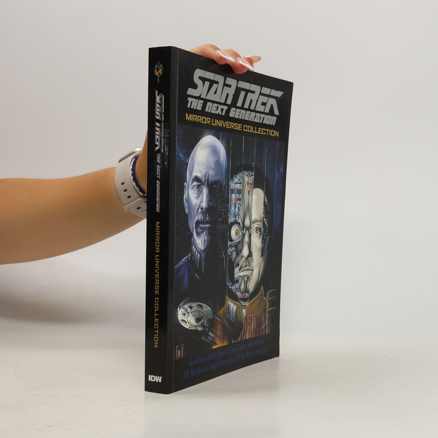 Scott Tipton Star Trek: The Next Generation: Mirror Universe Collection