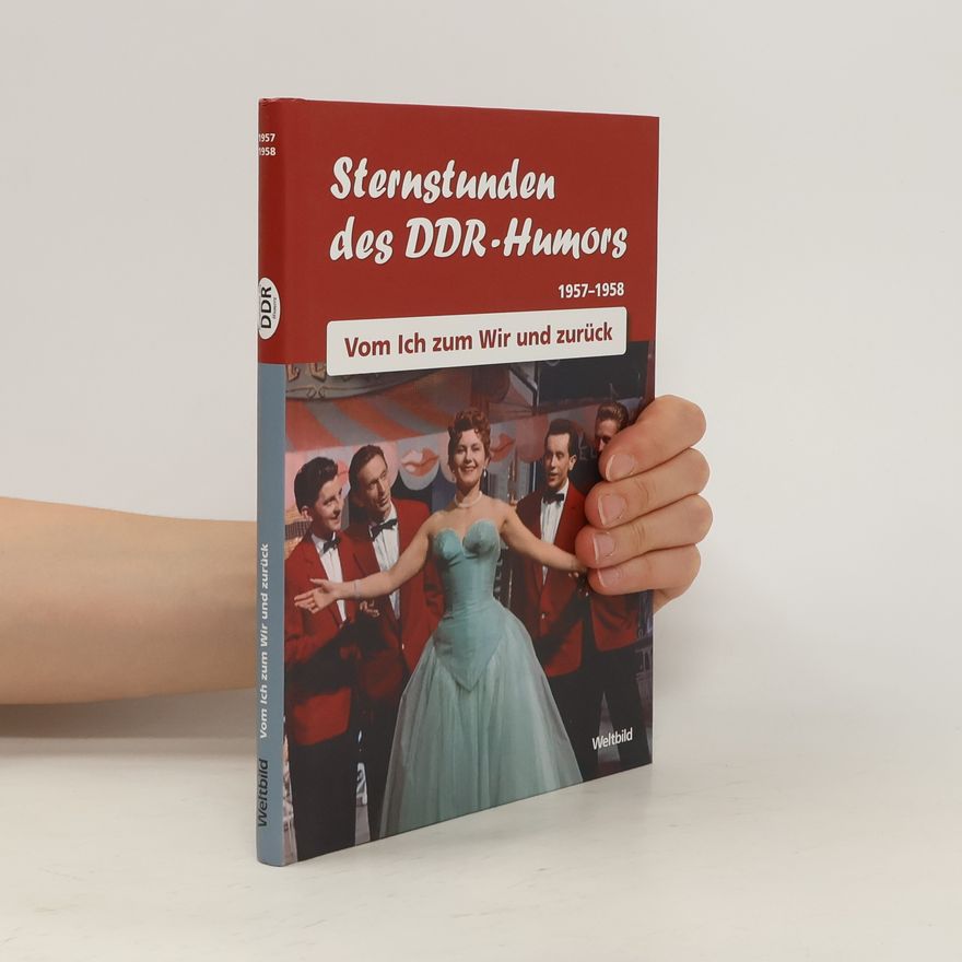 Autorenkollektiv Sternstunden des DDR - Humors 1957 - 1958