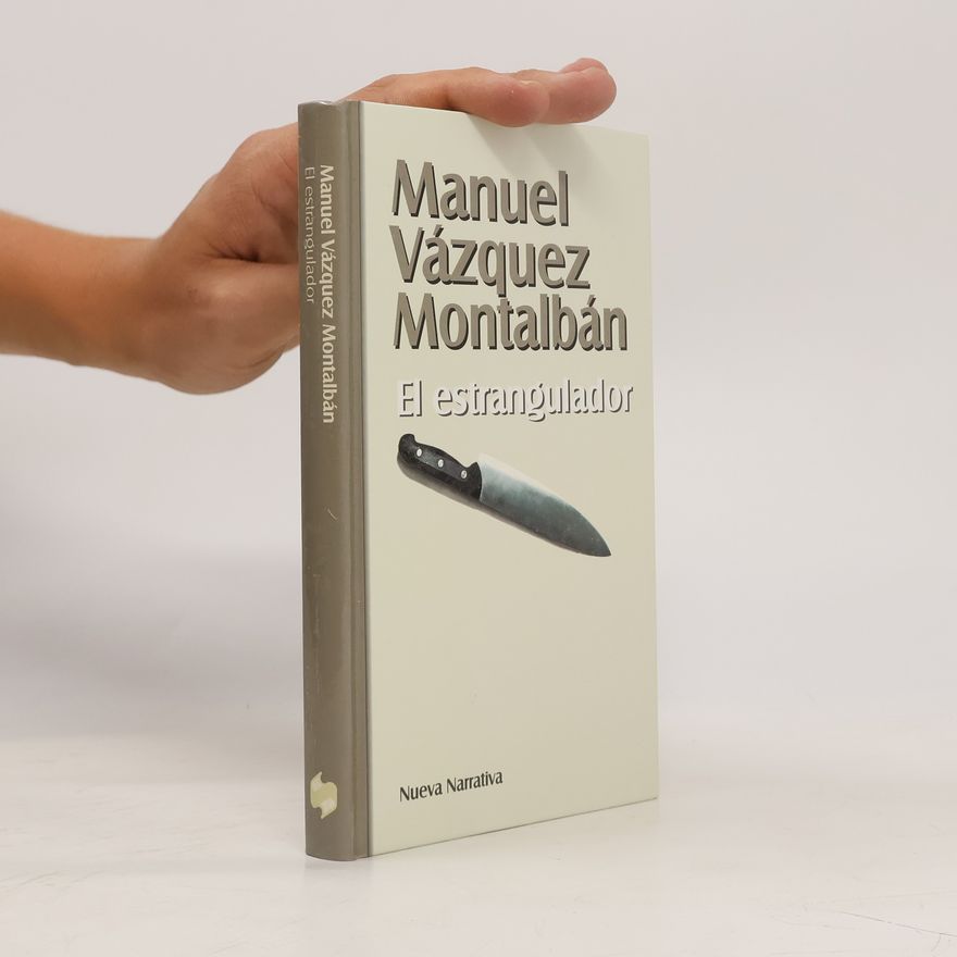 Manuel Vázquez Montalbán El estrangulador