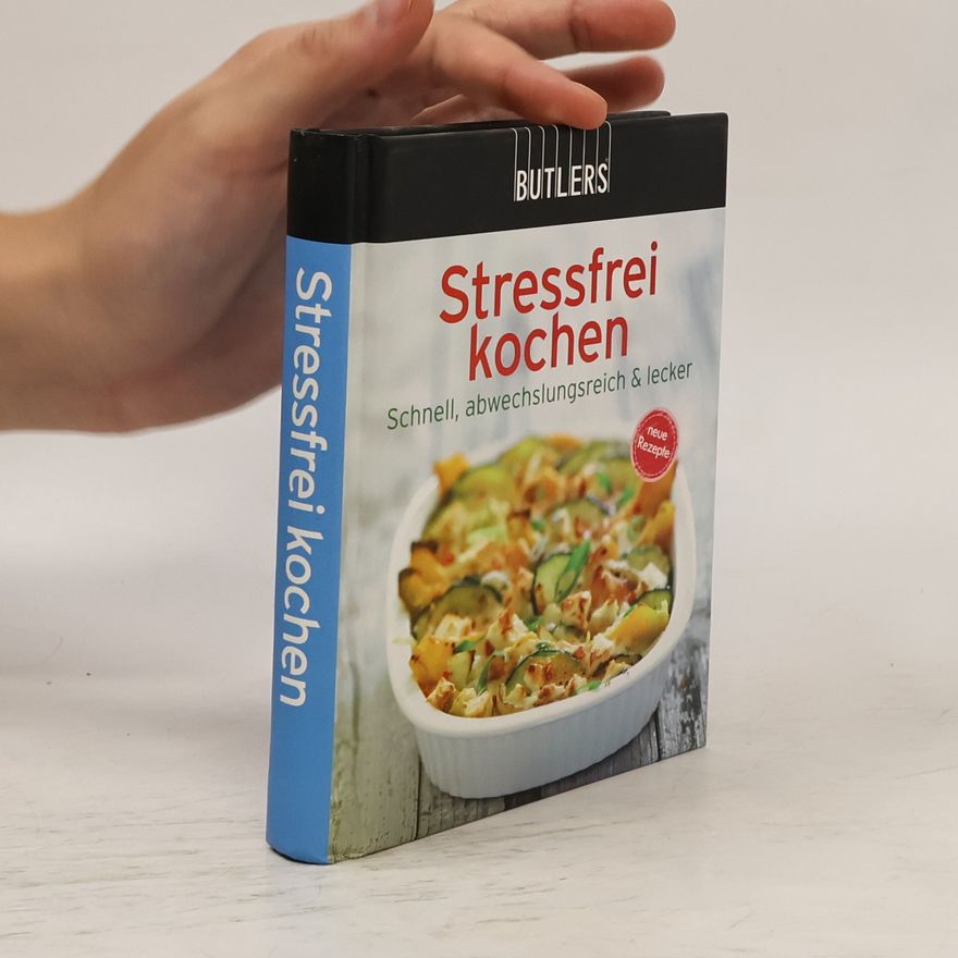 Autorenkollektiv Stressfrei kochen