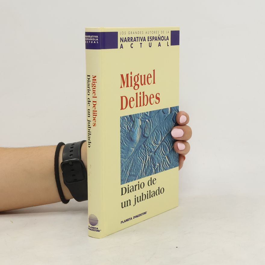Miguel Delibes Diario de un jubilado