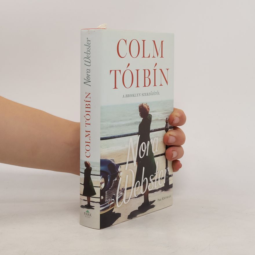 Colm Tóibín Nora Webster