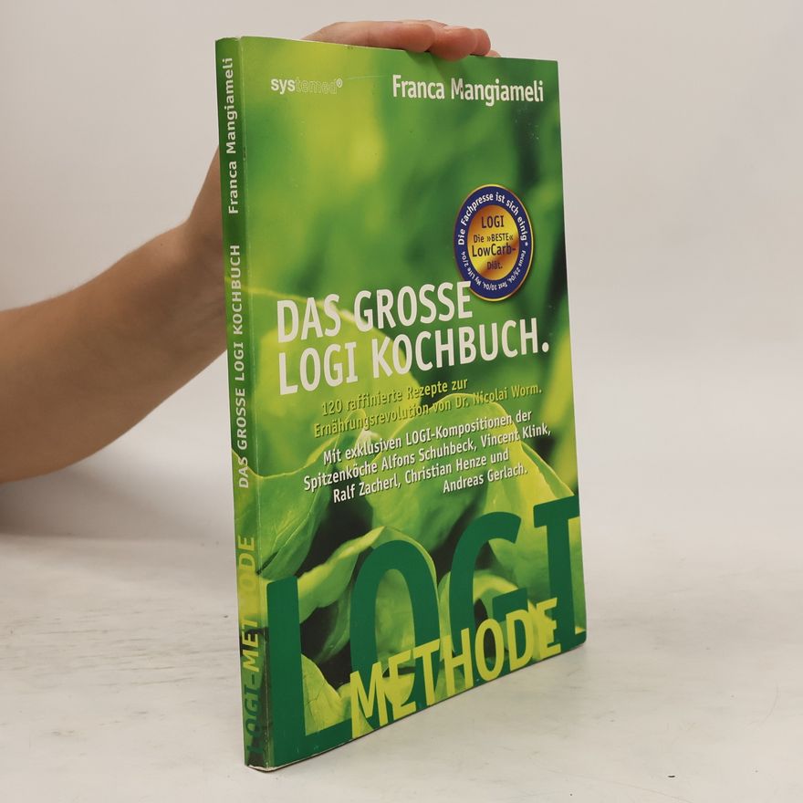 Franca Mangiameli Das große LOGI-Kochbuch
