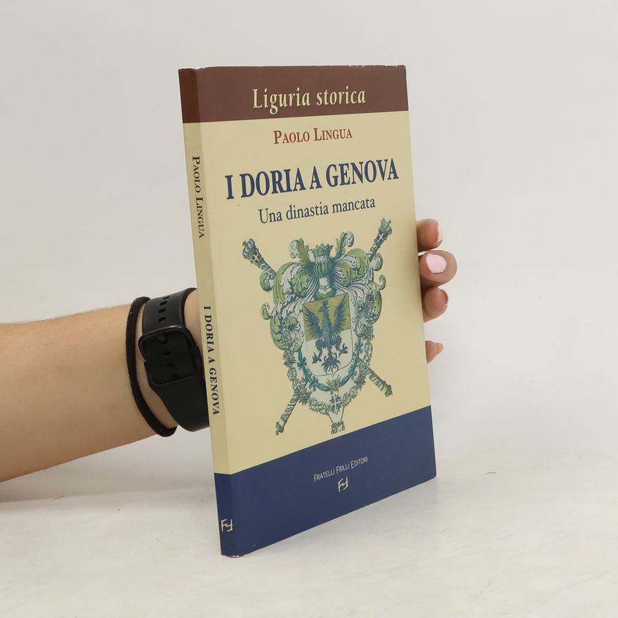 Paolo Lingua I Doria a Genova