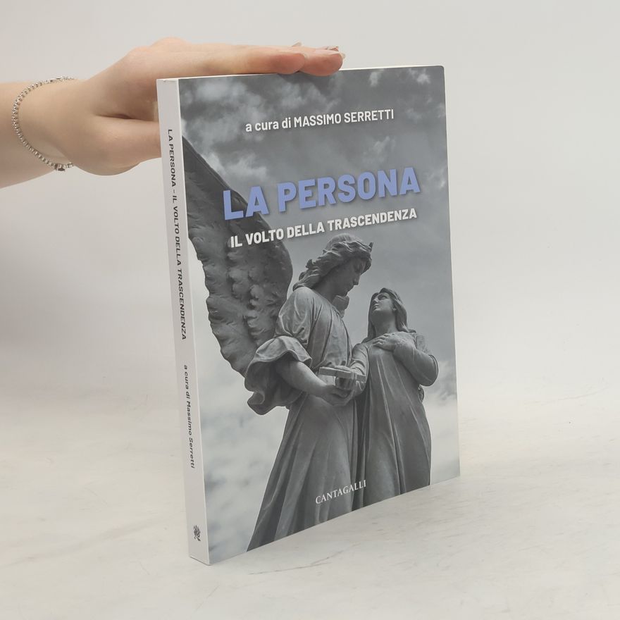 Various authors La Persona - Il Volto Della Trascendenza