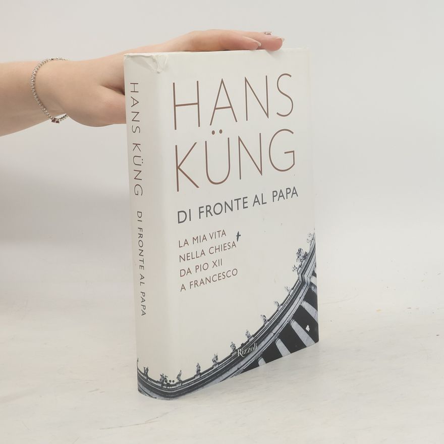 Hans Küng Di fronte al Papa