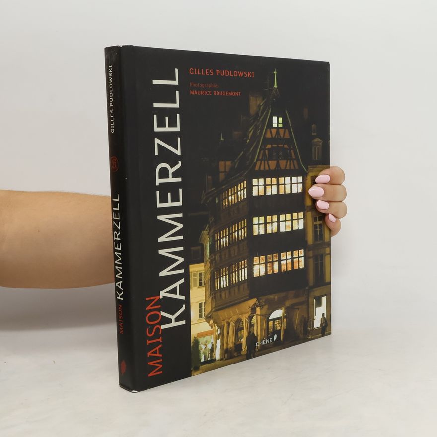 Gilles Pudlowski Maison Kammerzell