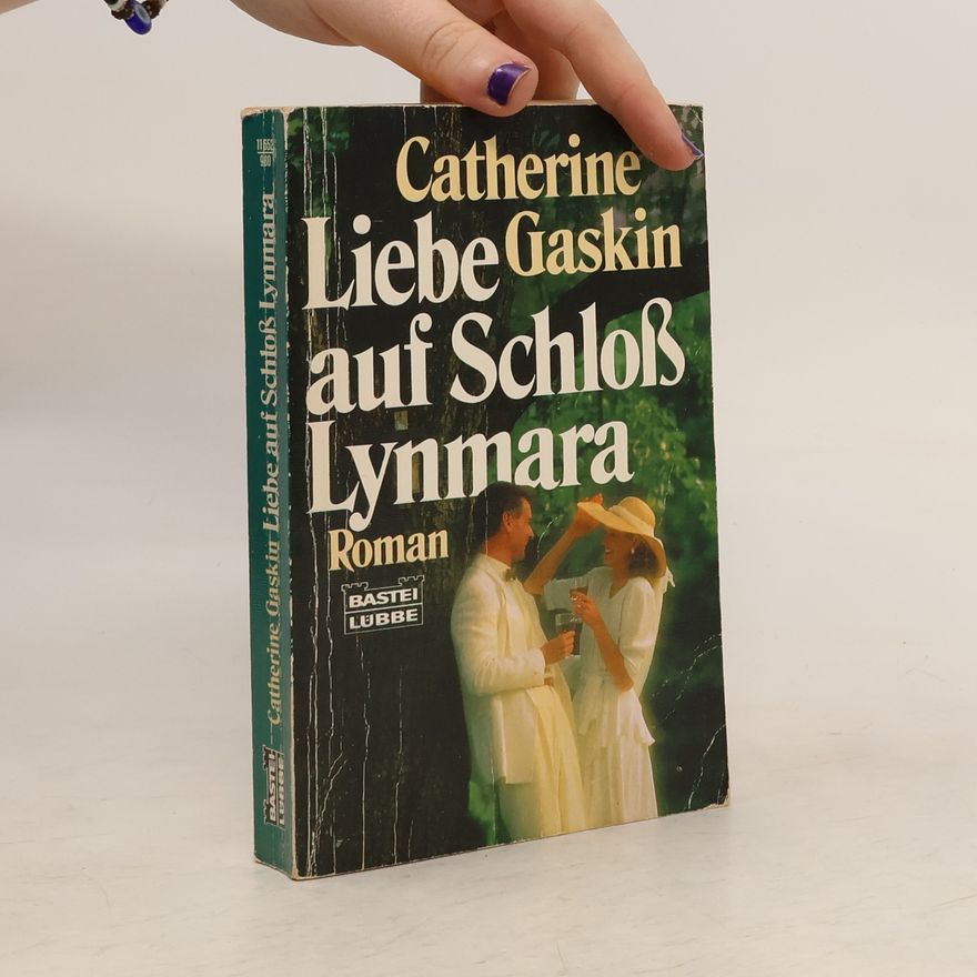 Catherine Gaskin Liebe auf Schloss Lynmara