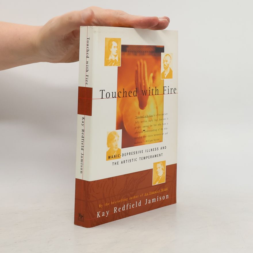 Kay Redfield Jamison Touched With Fire