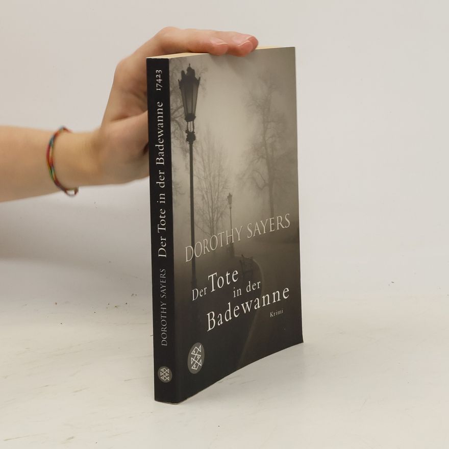 Dorothy L. Sayers Der Tote in der Badewanne