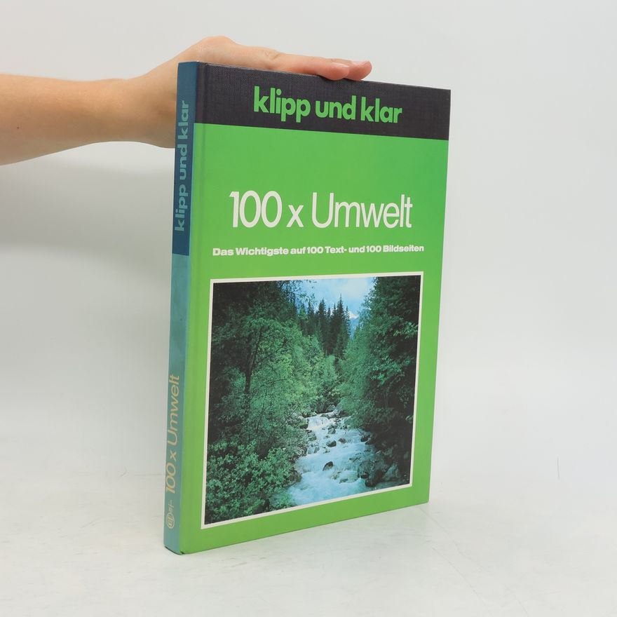Markus Fritz Klipp und klar 100 x [hundertmal] Umwelt