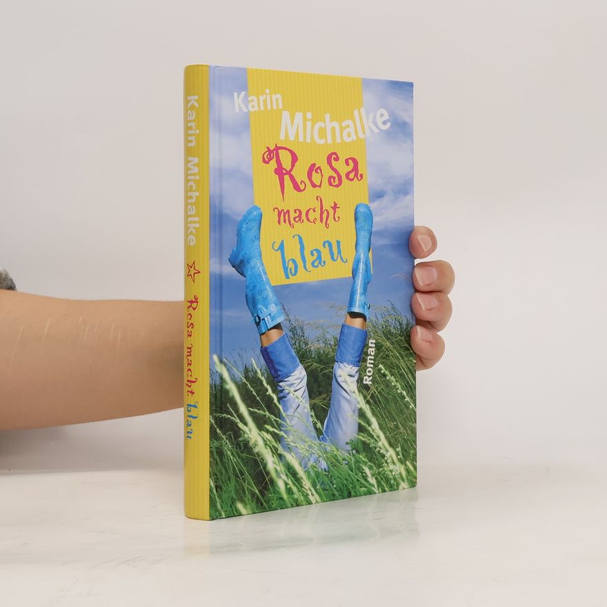 Karin Michalke Rosa macht blau