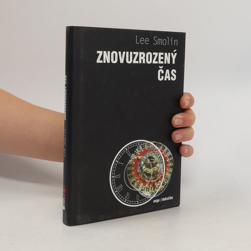 Lee Smolin Znovuzrozený čas