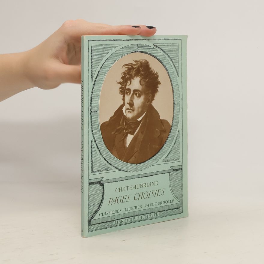 Autorenkollektiv Pages Choisies. Chateaubriand