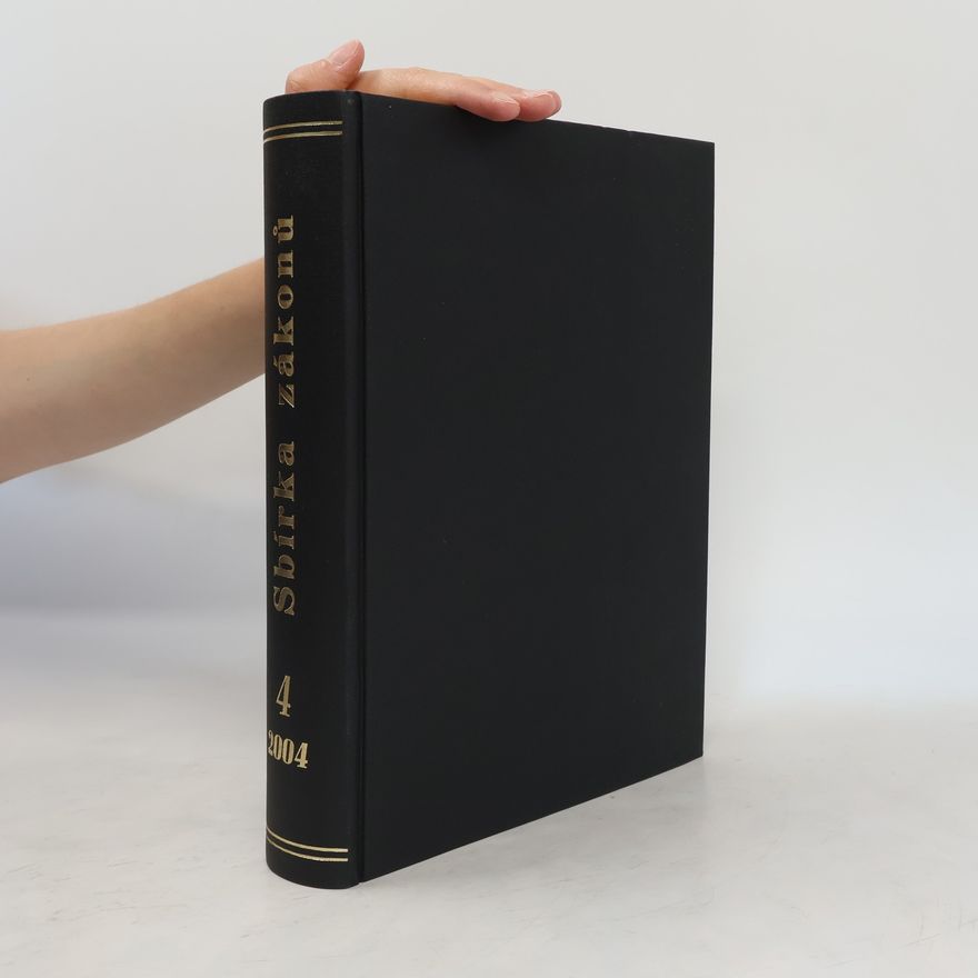 Collectif d'auteurs Sbírka zákonů 4/2004