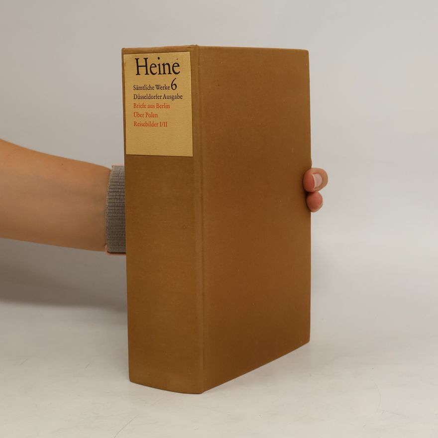Manfred Windfuhr Heinrich Heine. Historisch-kritische Gesamtausgabe der Werke. Band 6