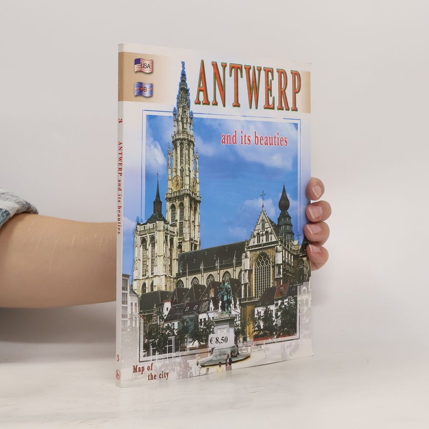 Collectif d'auteurs Antwerp and Its Beauties