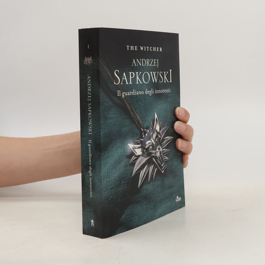 Andrzej Sapkowski The Witcher - 1: Il guardiano degli innocenti