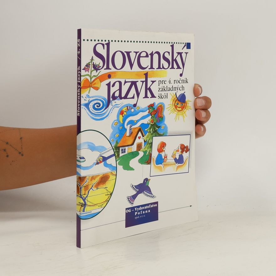 Various authors Slovenský jazyk pre 4. ročník základných škôl