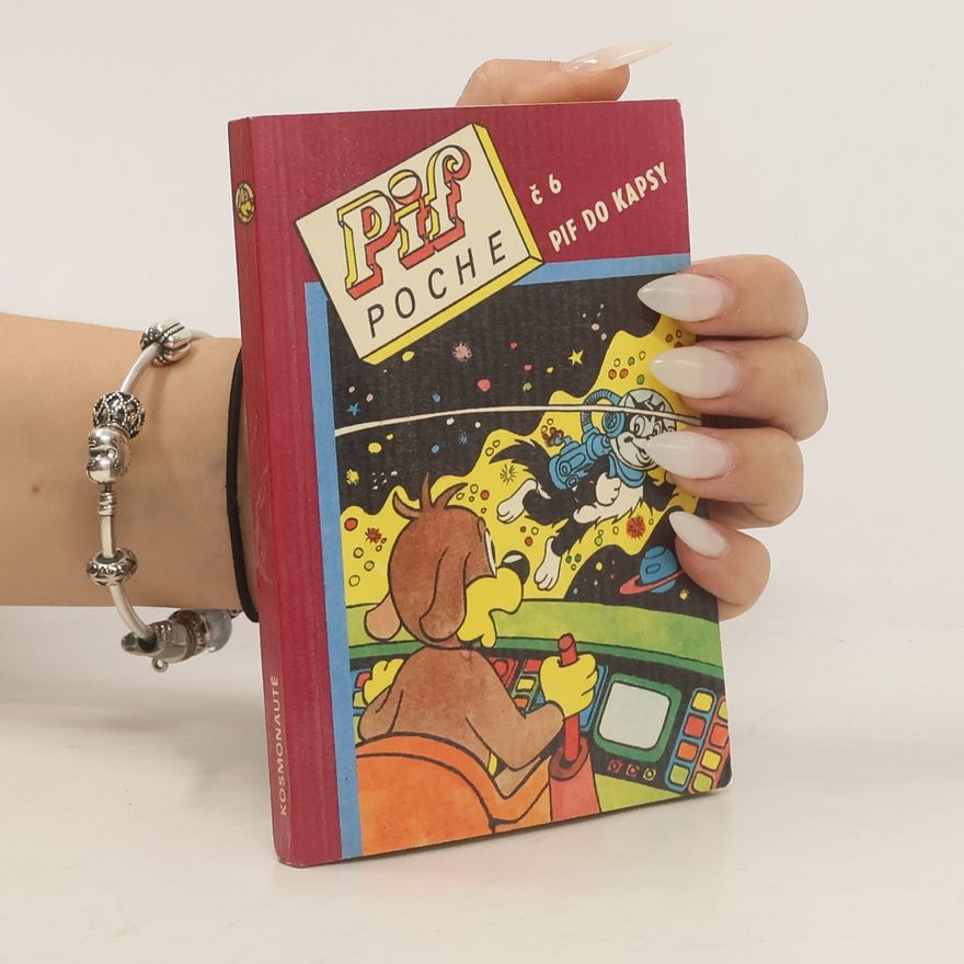 Helena Landovská Pif do kapsy = Pif Poche. Č. 6, [Vesmírná dobrodružství]
