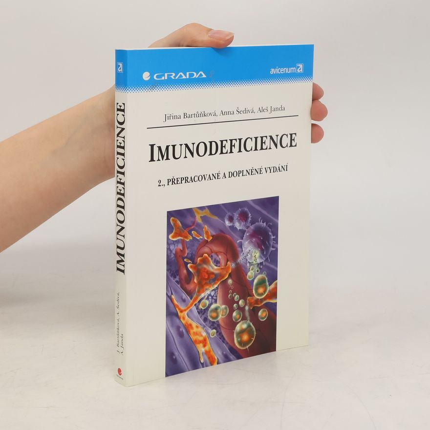 Jiřina Bartůňková Imunodeficience