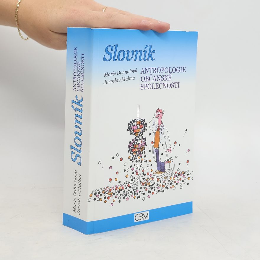 Jaroslav Malina Slovník antropologie občanské společnosti