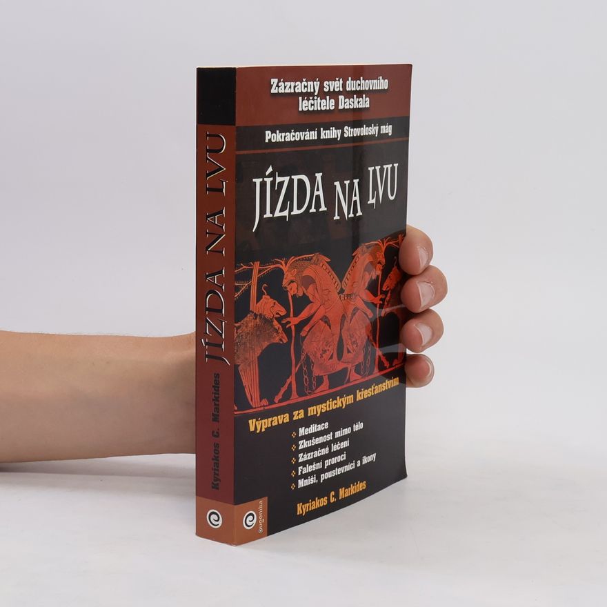 Kyriacos C. Markides Jízda na lvu