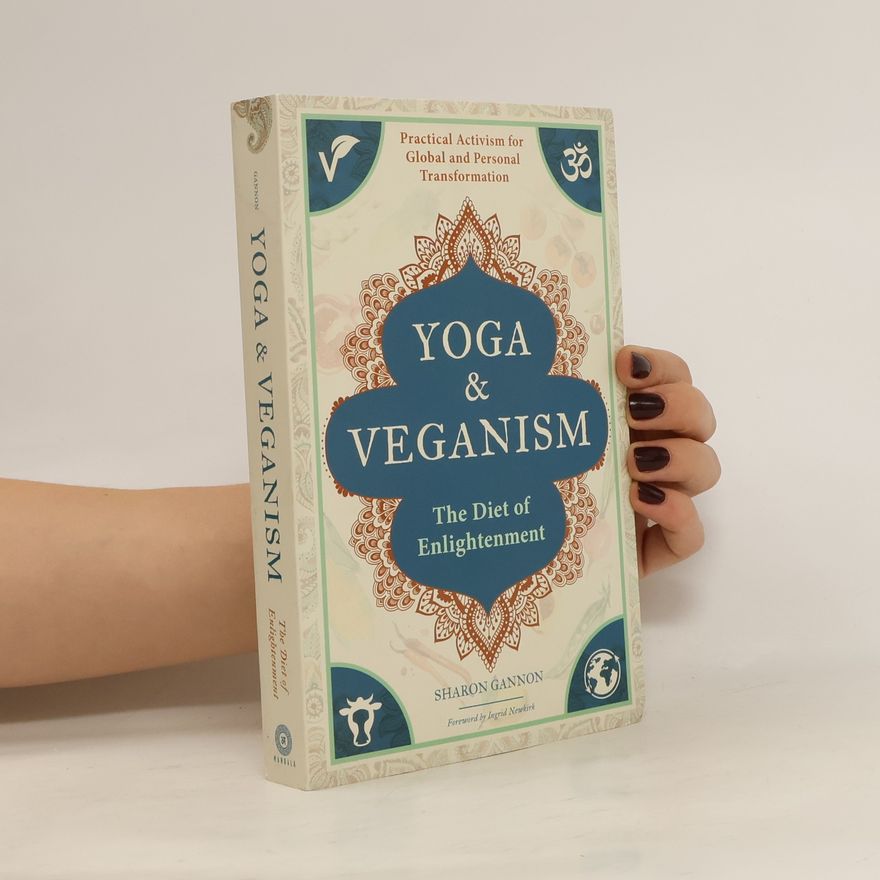 Sharon Gannon Yoga and Veganism