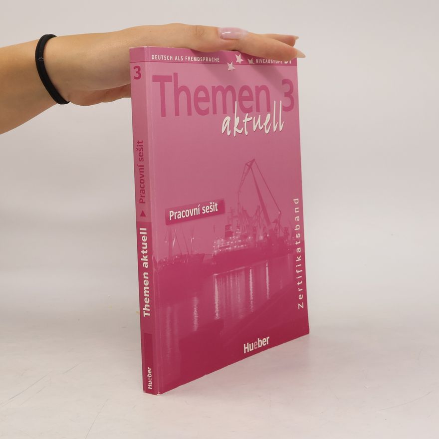 Autorenkollektiv Themen aktuell 3. Pracovní sešit