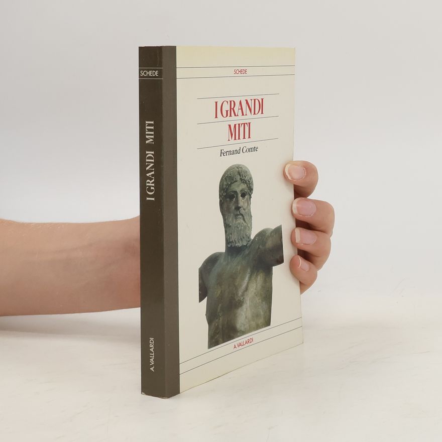 Fernand Comte I grandi Miti