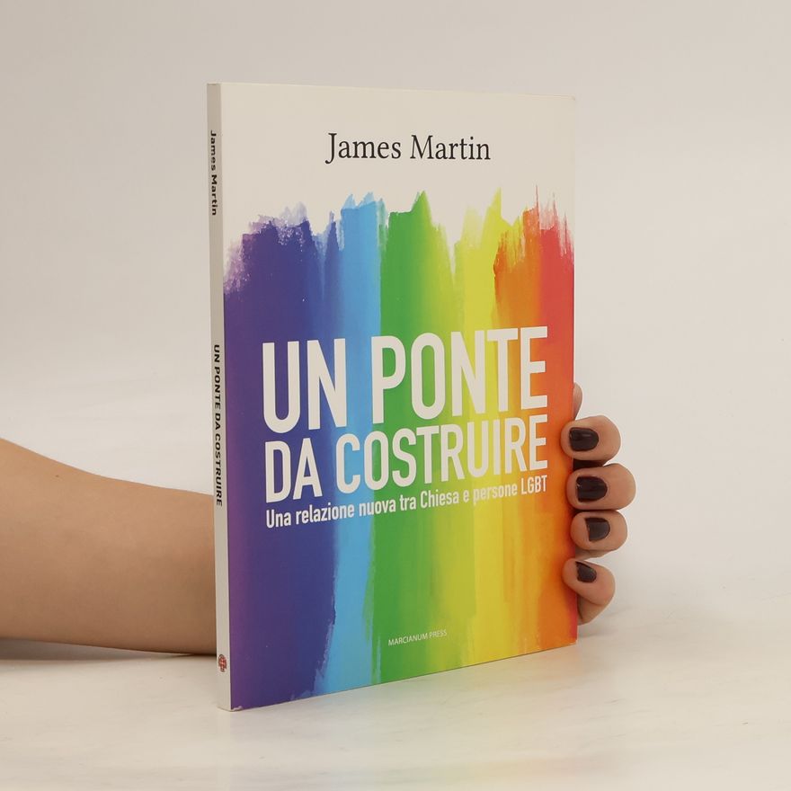James Martin SJ Un ponte da costruire