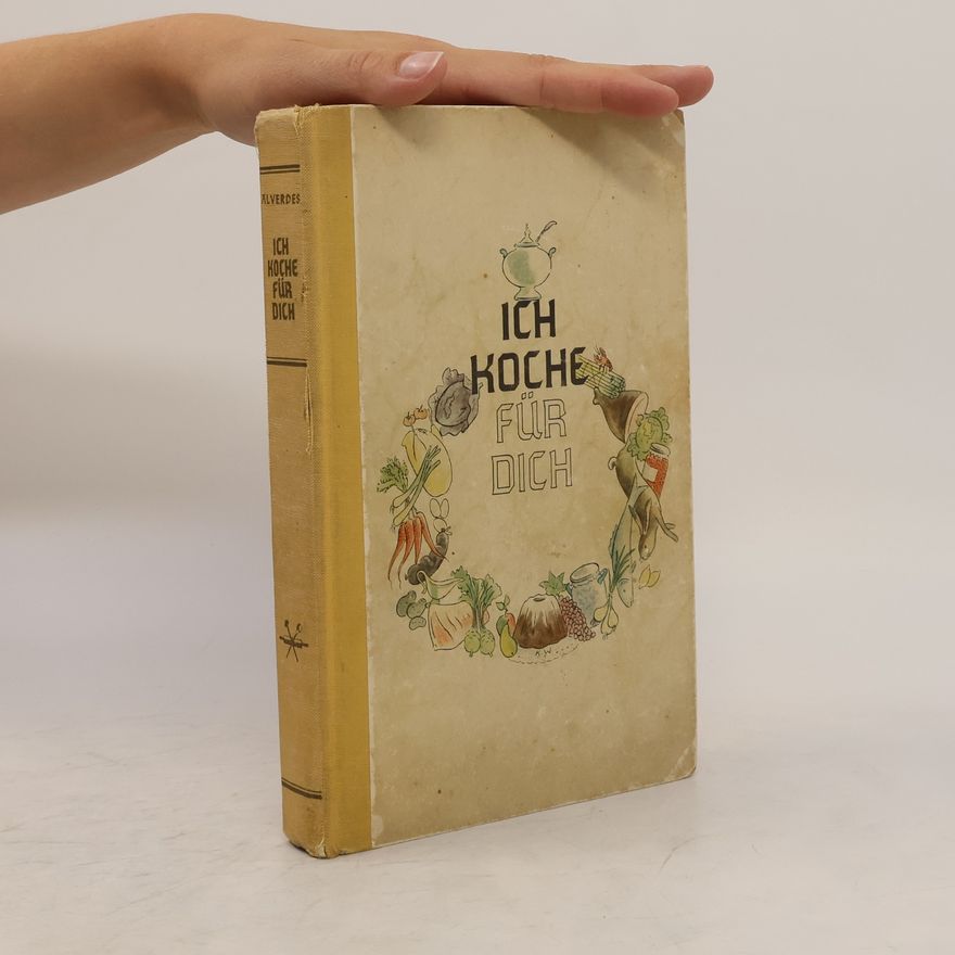Autorenkollektiv Ich koche für Dich. 1527 Rezepte