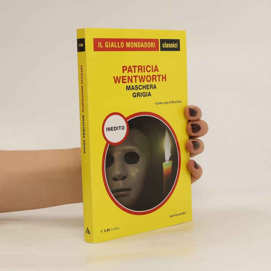Patricia Wentworth Maschera grigia