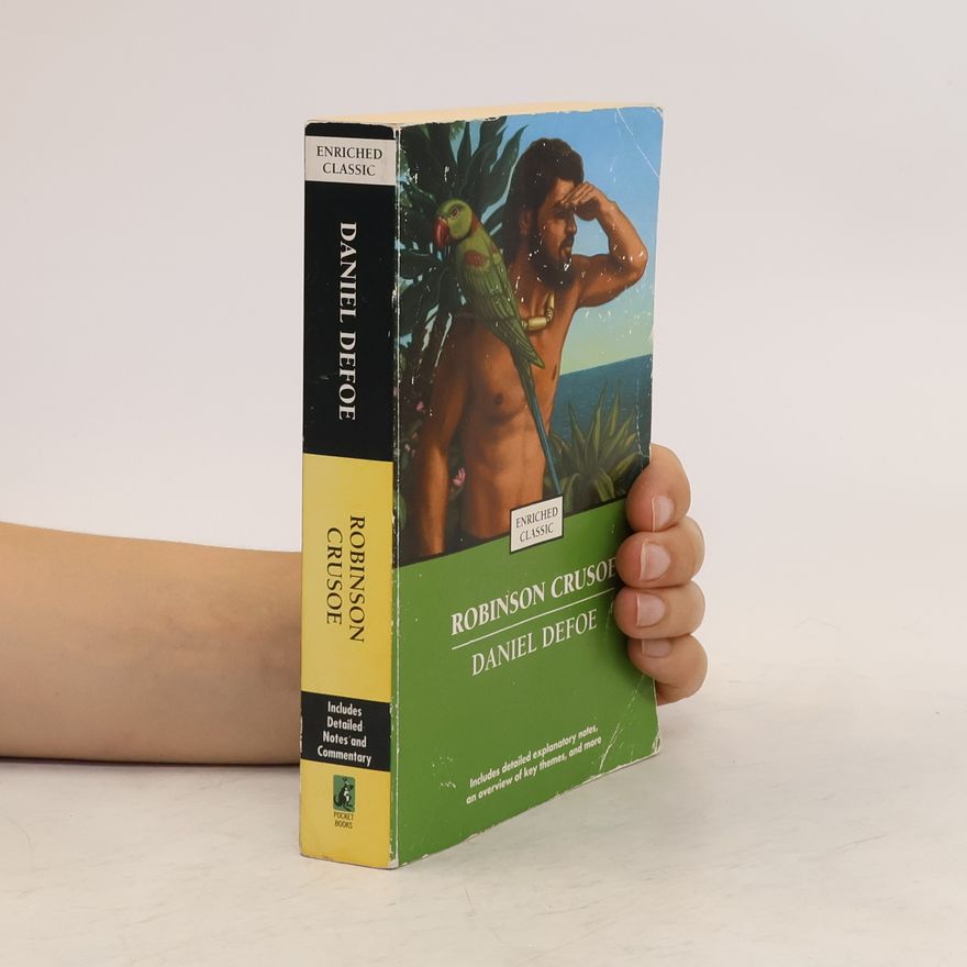 Daniel Defoe Enriched Classic: Robinson Crusoe