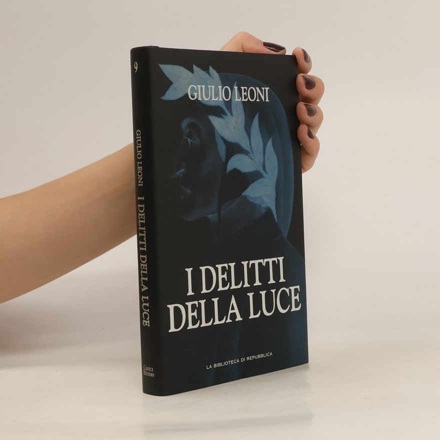 Giulio Leoni I delitti della luce