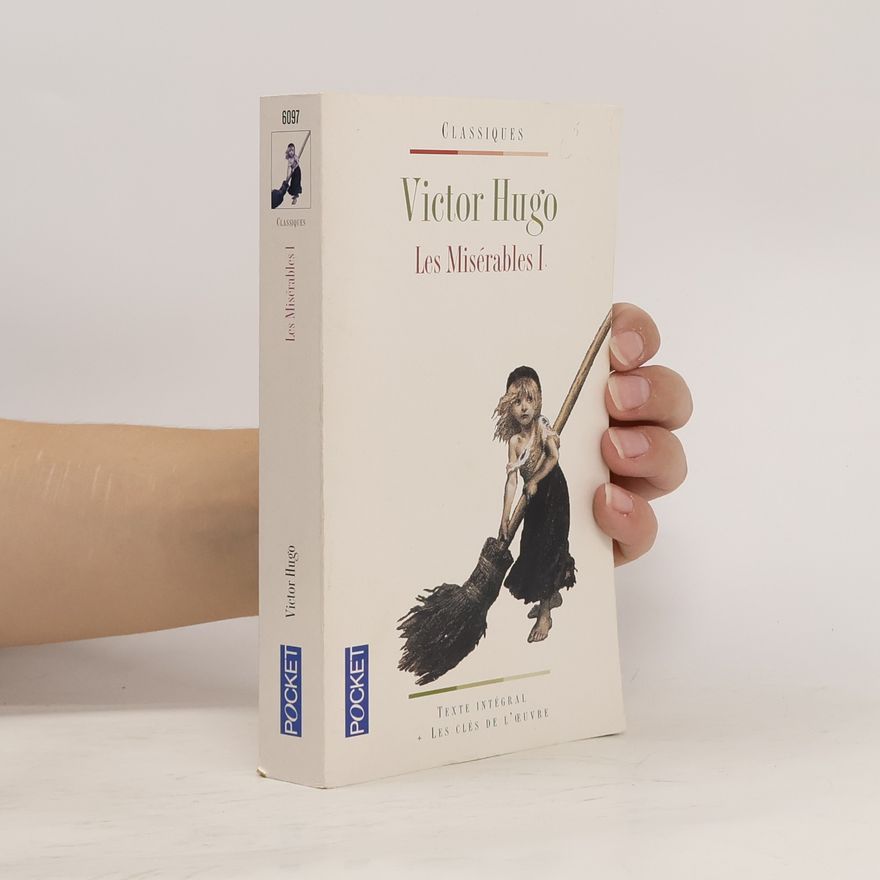 Victor Hugo Les Misérables I