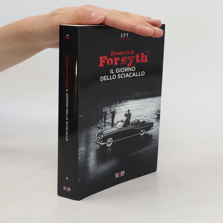 Frederick Forsyth Il giorno dello sciacallo