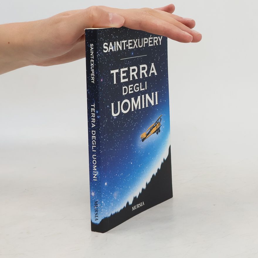Antoine de Saint-Exupéry Terra degli uomini