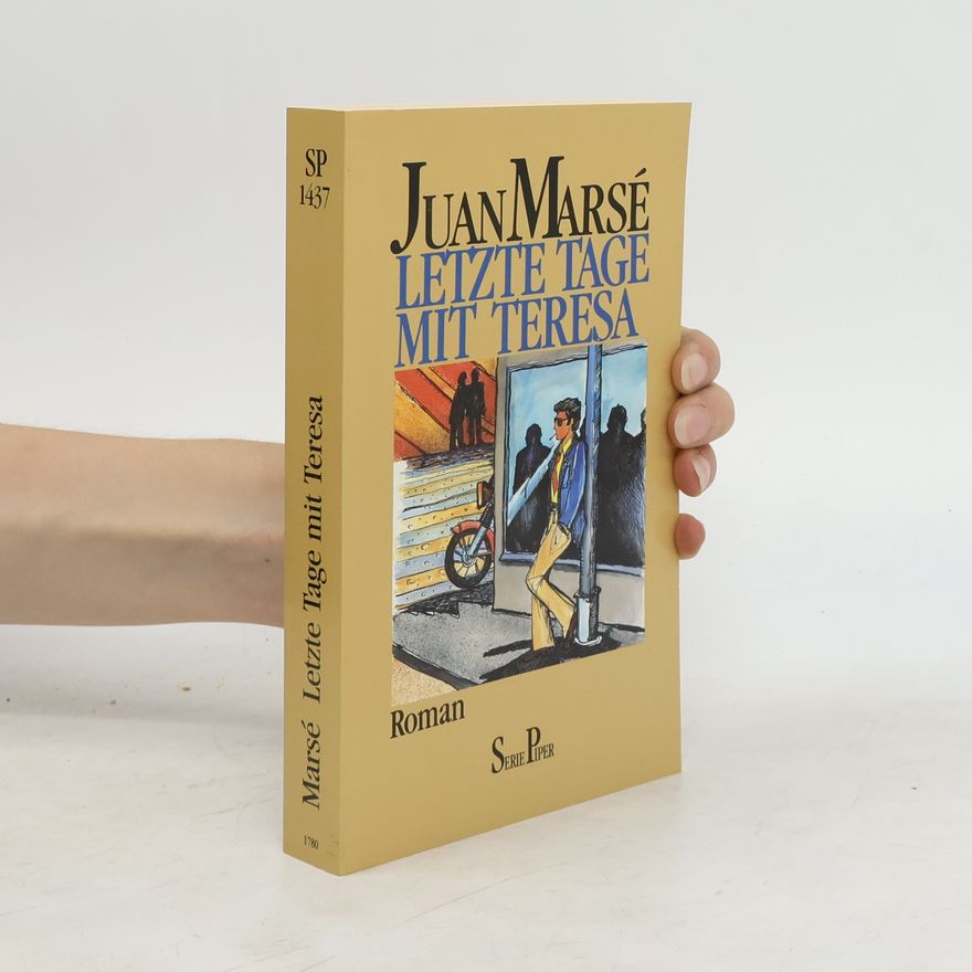 Juan Marsé Letzte Tage mit Teresa