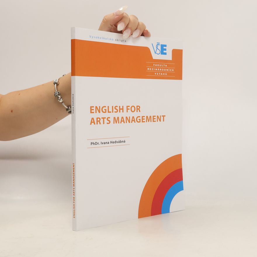 Ivana Hedvábná English for Arts Management