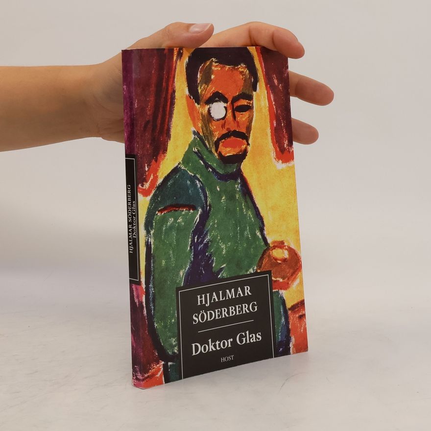 Hjalmar Söderberg Doktor Glas
