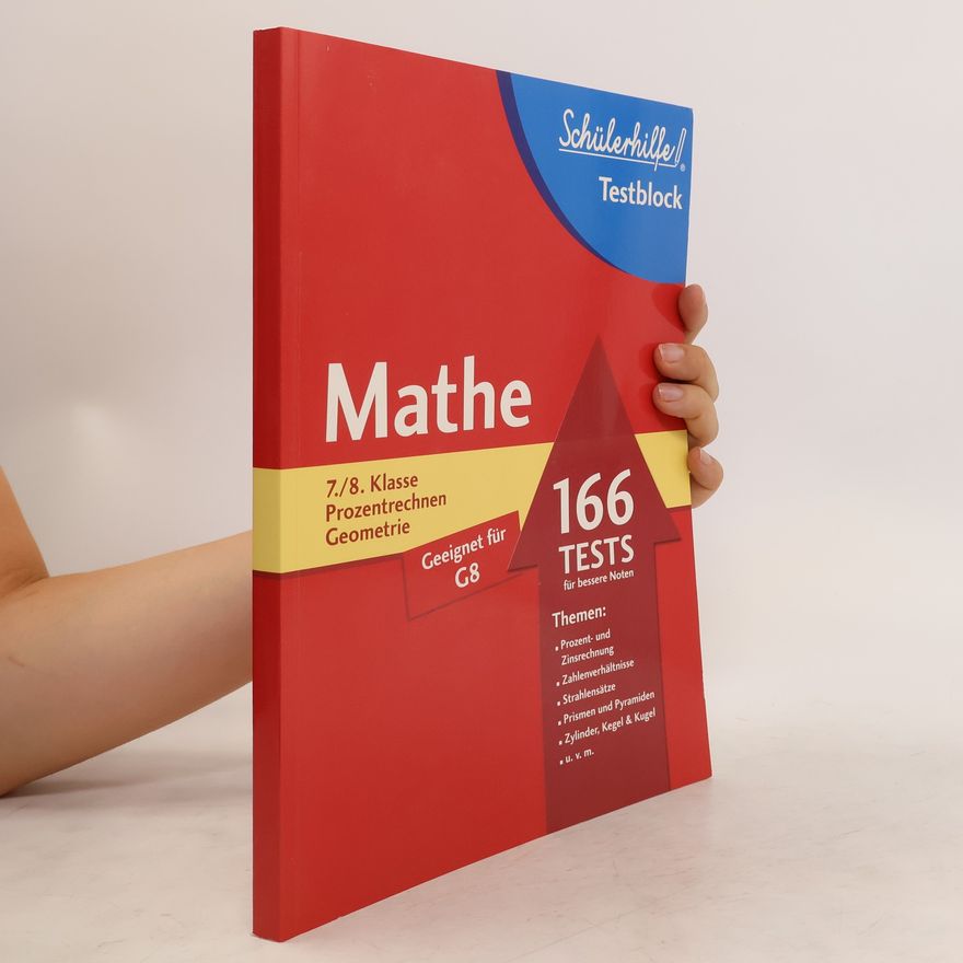 Kolektiv autorů Mathe 7./8. Klasse Prozentrechnen Geometrie. 166 tests