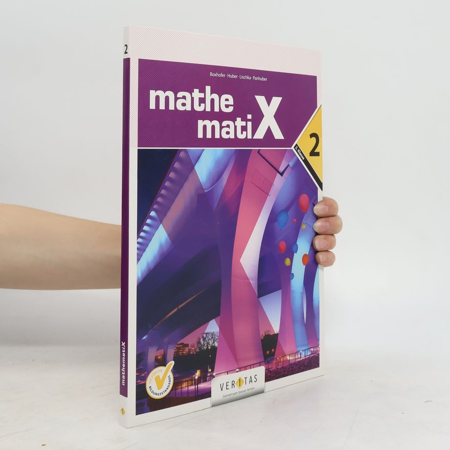 Emmerich Boxhofer MathematiX. 2
