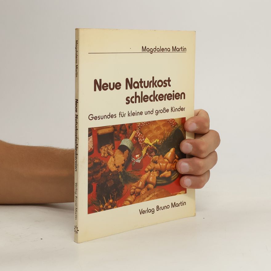 Magdalena Martin Neue Naturkost-Schleckereien