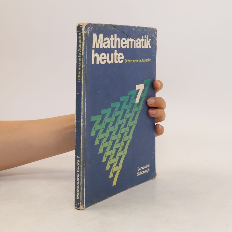 Heinz Griesel Mathematik heute 7