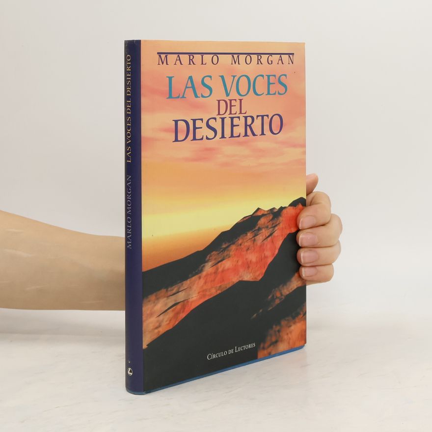 Marlo Morgan Las voces del desierto