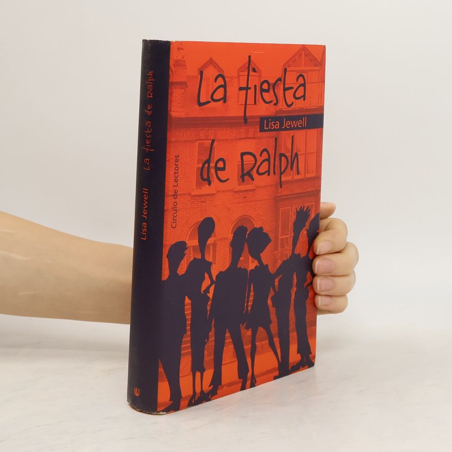 Lisa Jewell La fiesta de Ralph